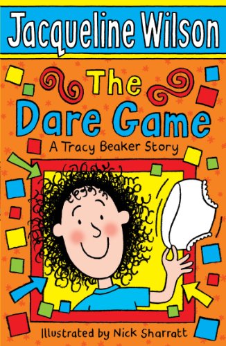 The Dare Game: A Tracy Beaker Story